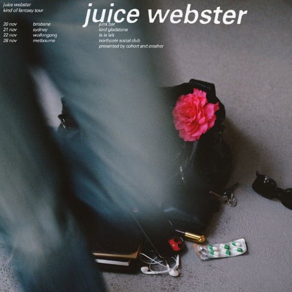 Juice Webster 'Kind of Fantasy' Tour w/ Special Guests