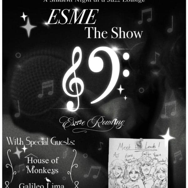 ESME  The Show - Esme Rowling + House of Monkeys + AJ Stanton + Galileo Lima + The Nowadays