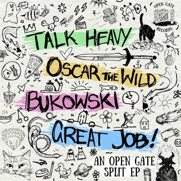 GREAT JOB! | BUKOWSKI | OSCAR THE WILD | TALK HEAVY