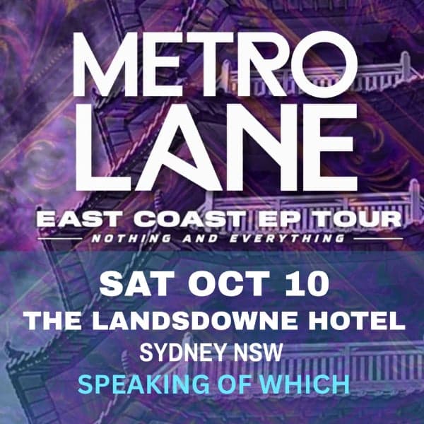 Metro Lane EP Tour - Sydney
