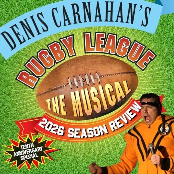 Rugby League - The Musical